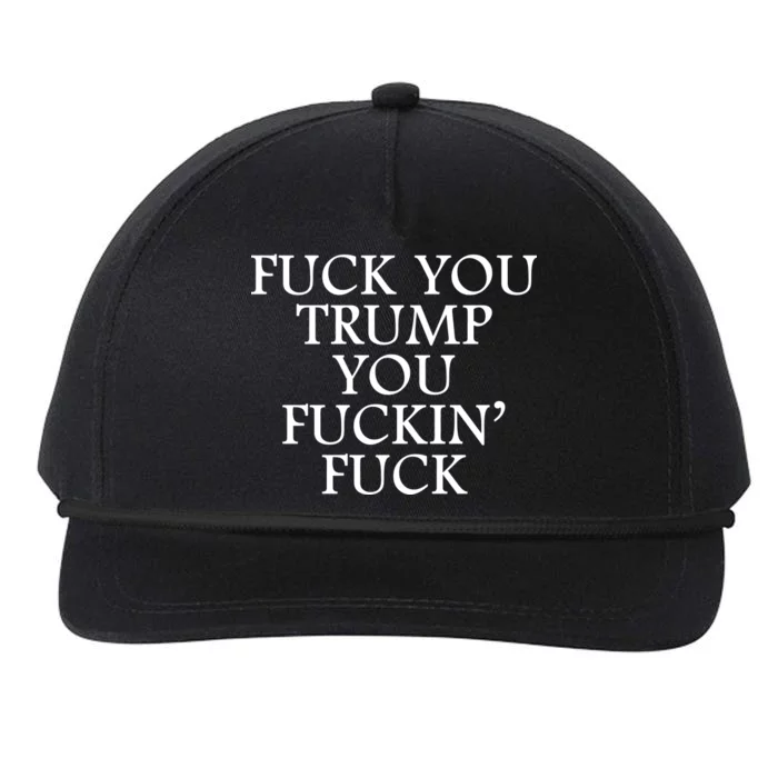 Fuck You Trump You Fuckin Fuck Snapback Five-Panel Rope Hat