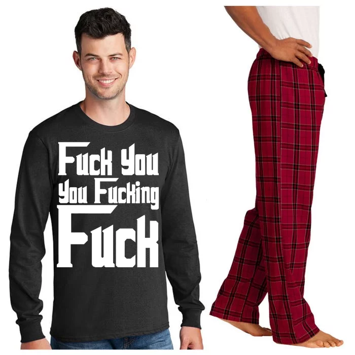 Fuck You You Fucking Fuck Long Sleeve Pajama Set