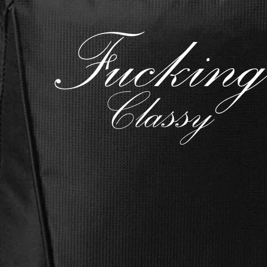 Fucking Classy City Backpack