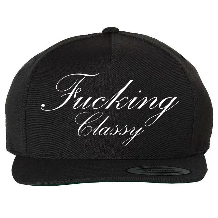 Fucking Classy Wool Snapback Cap