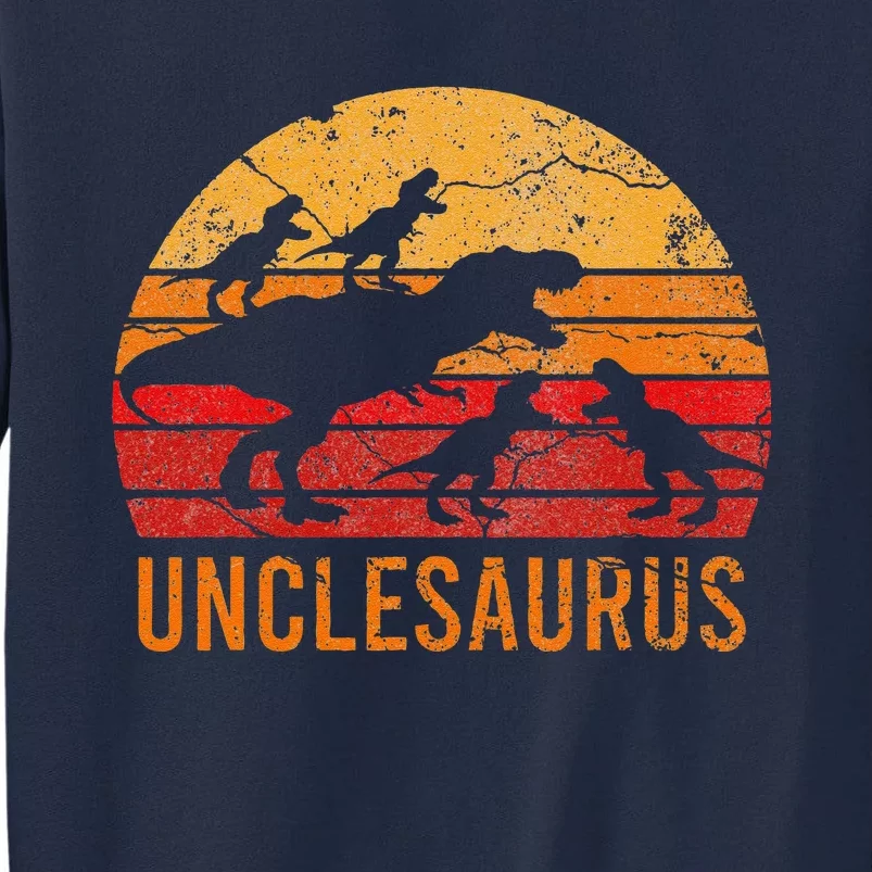 Funny Uncle Dinosaur Daddy Gift 4 Four Unclesaurus Tall Sweatshirt