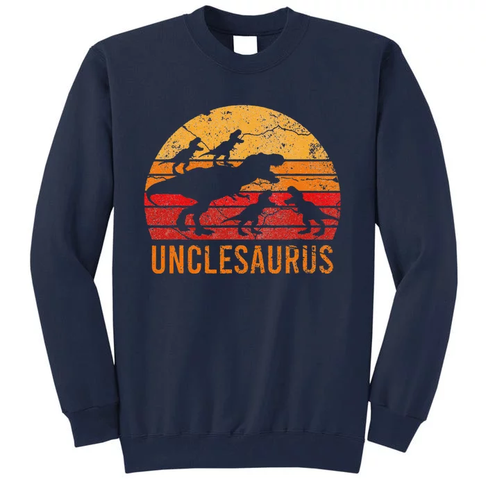 Funny Uncle Dinosaur Daddy Gift 4 Four Unclesaurus Tall Sweatshirt