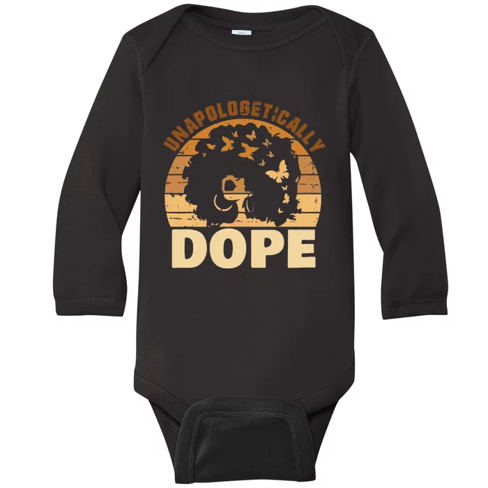 Funny Unapologetically Dope Black History Month African American Gift Baby Long Sleeve Bodysuit