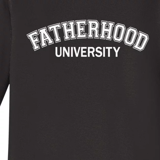 Fatherhood University Fathers Day Baby Long Sleeve Bodysuit