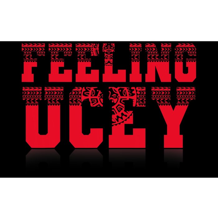 Feeling Ucey Bumper Sticker