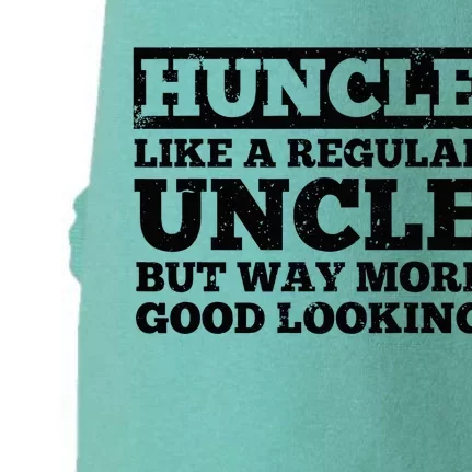 Funny Uncle For Best Uncle Huncle Lovers Uncle Doggie 3-End Fleece Hoodie