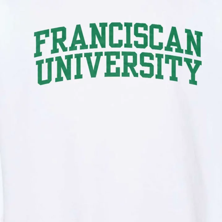 Franciscan University Garment-Dyed Sweatshirt