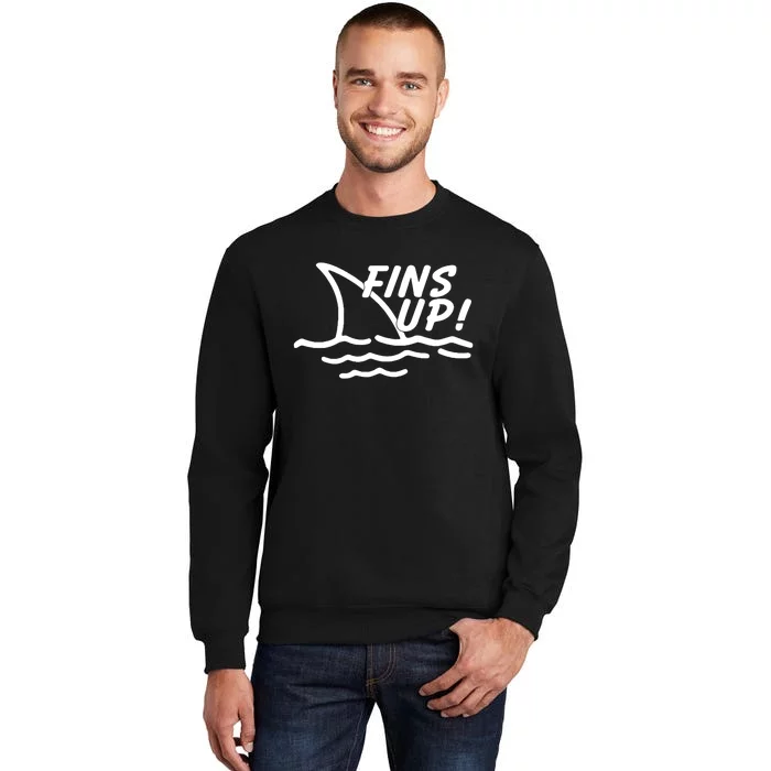 Fins Up Tall Sweatshirt