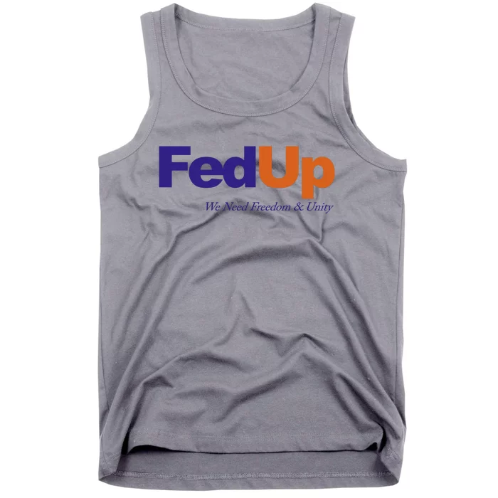 Fed Up Tank Top