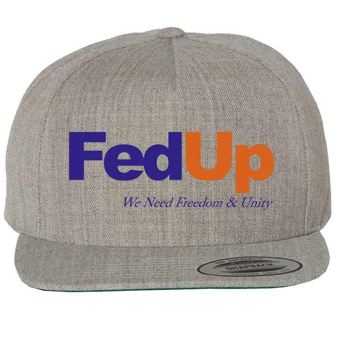 Fed Up Wool Snapback Cap