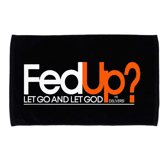 Fed Up Funny Logo Humor Spiritual Christian Microfiber Hand Towel