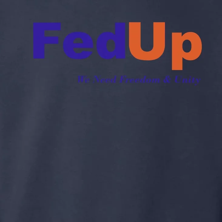 Fed Up Toddler Hoodie