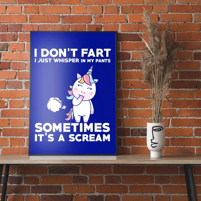 Funny Unicorn Farcute Gift Humor I Don't Fart I Whisper In My Cool Gift Poster