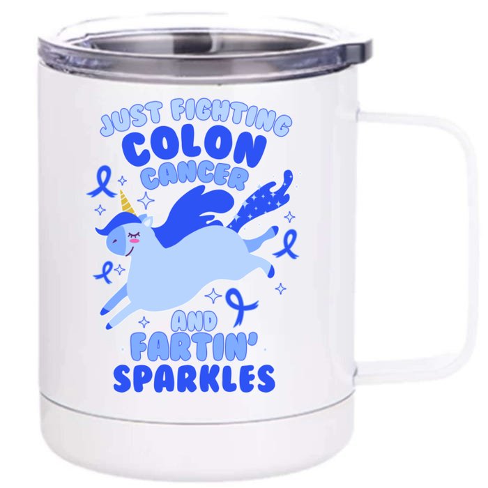 Funny Unicorn Fighting Colon Cancer And Farting Sparkles Front & Back 12oz Stainless Steel Tumbler Cup