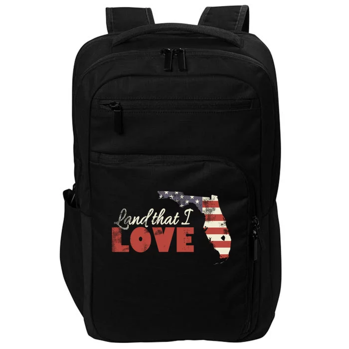 Florida Usa Flag Land That I Love Patriotic July 4th Gift Impact Tech Backpack