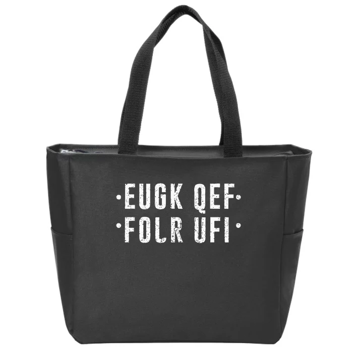 Fold Up Hidden Message Fuck Off Zip Tote Bag