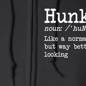 Funny Uncle Hunkle Definition Funny Cool Uncle Full Zip Hoodie