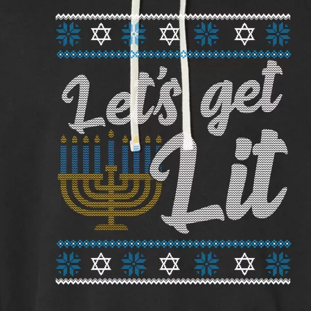 Funny Ugly Hanukkah Lets Get Lit Menorah Garment-Dyed Fleece Hoodie