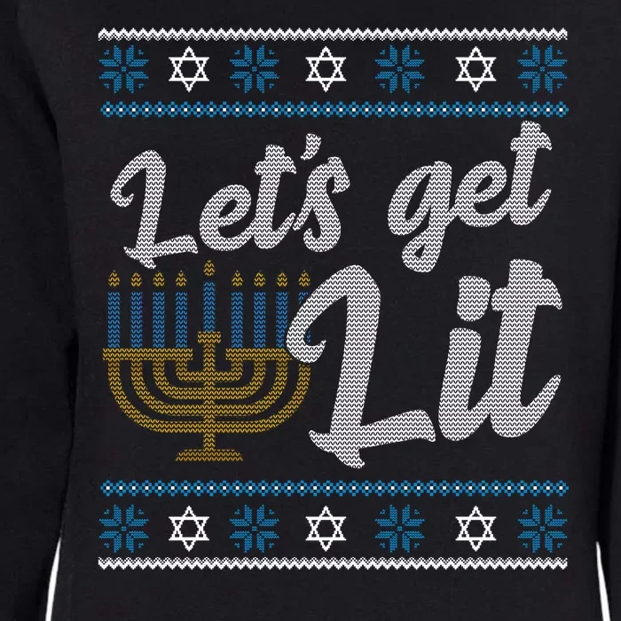 Funny Ugly Hanukkah Lets Get Lit Menorah Womens California Wash Sweatshirt