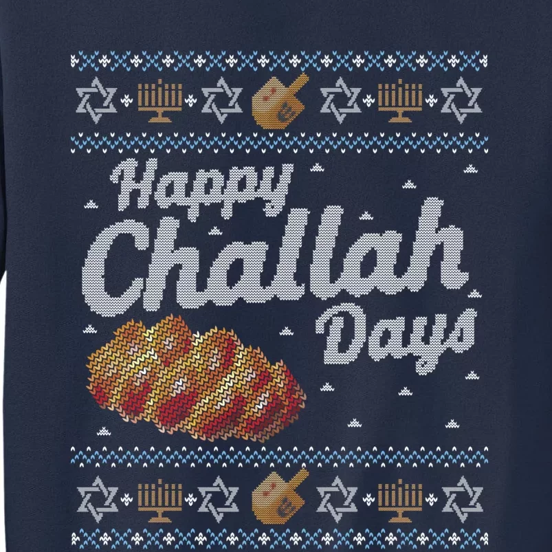 Funny Ugly Hanukkah Sweater Happy Challah Days Sweatshirt