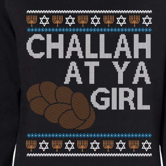 Funny Ugly Hanukkah Challah At Ya Girl Womens California Wash Sweatshirt