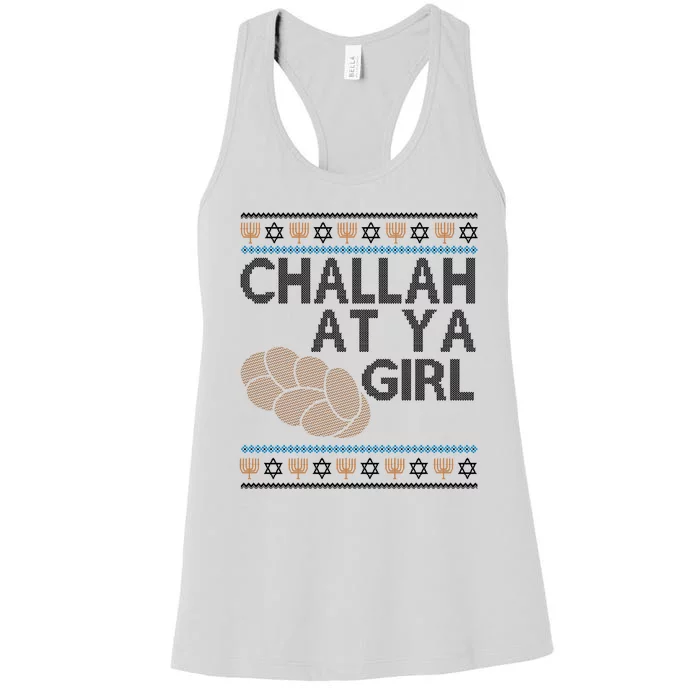 Funny Ugly Hanukkah Challah At Ya Girl Women's Racerback Tank