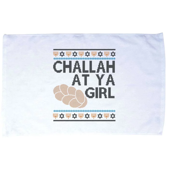 Funny Ugly Hanukkah Challah At Ya Girl Microfiber Hand Towel