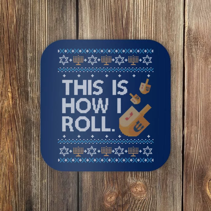 Funny Ugly Hanukkah Sweater How I Roll Dreidel Coaster