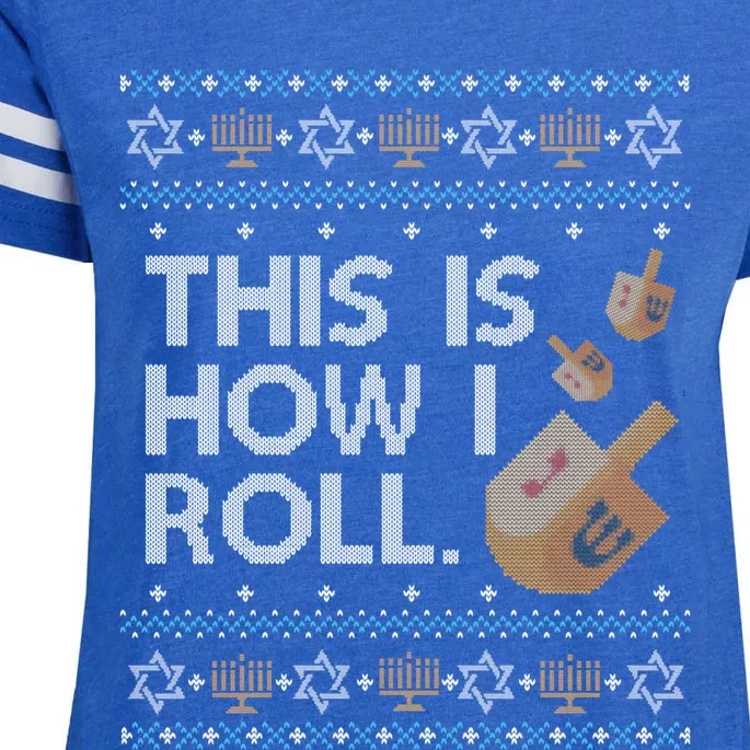 Funny Ugly Hanukkah Sweater How I Roll Dreidel Enza Ladies Jersey Football T-Shirt