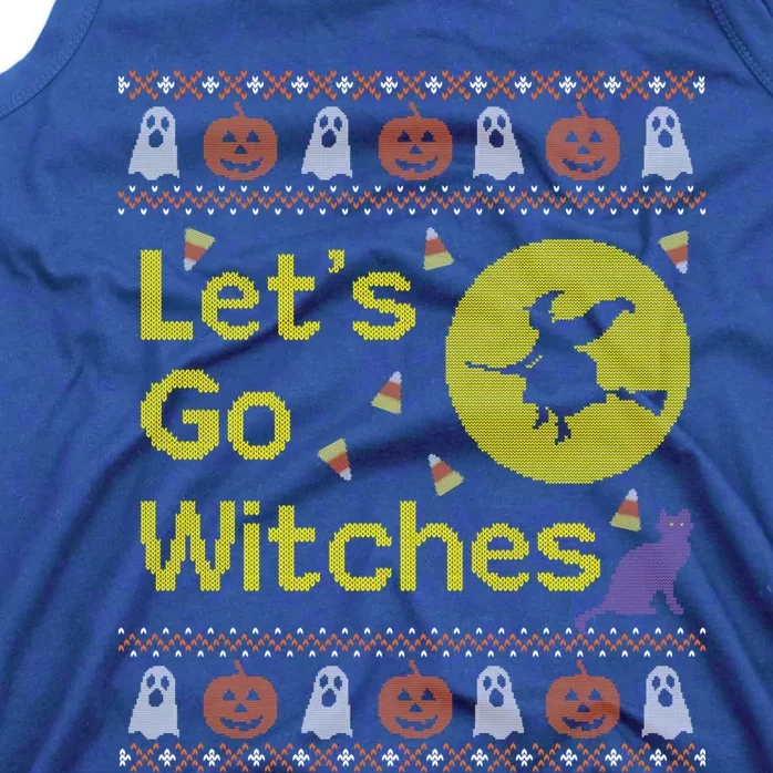 Funny Ugly Halloween Sweater Lets Go Witches Gift Tank Top