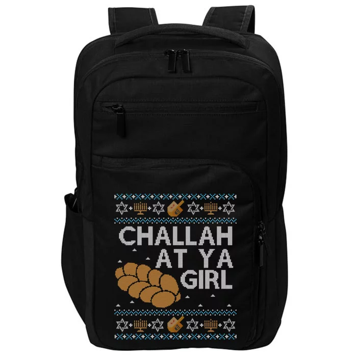 Funny Ugly Hanukkah Sweater Long Sleeve Challah At Ya Girl Impact Tech Backpack