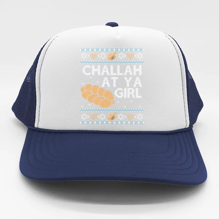 Funny Ugly Hanukkah Sweater Long Sleeve Challah At Ya Girl Trucker Hat