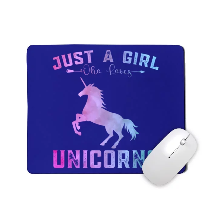 Funny Unicorns Lover Just A Who Loves Unicorns Great Gift Mousepad