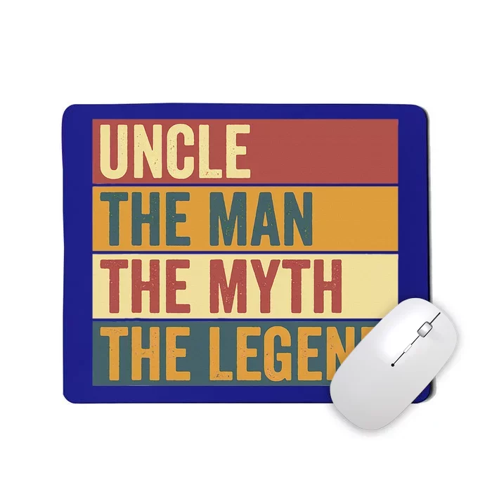 Funny Uncle Legend Saying Mousepad