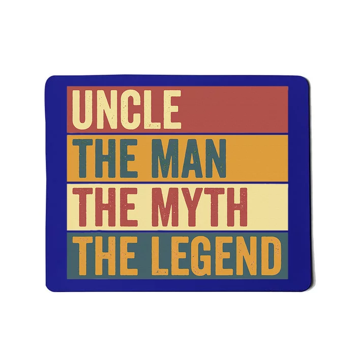 Funny Uncle Legend Saying Mousepad