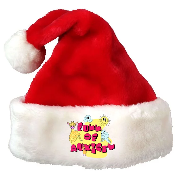 Full Of Anxiety Premium Christmas Santa Hat