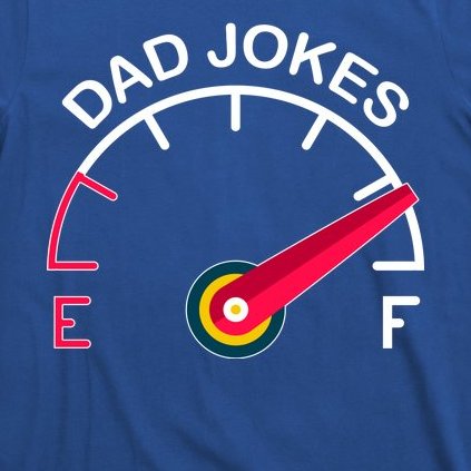 Full Of Dad Jokes T-Shirt