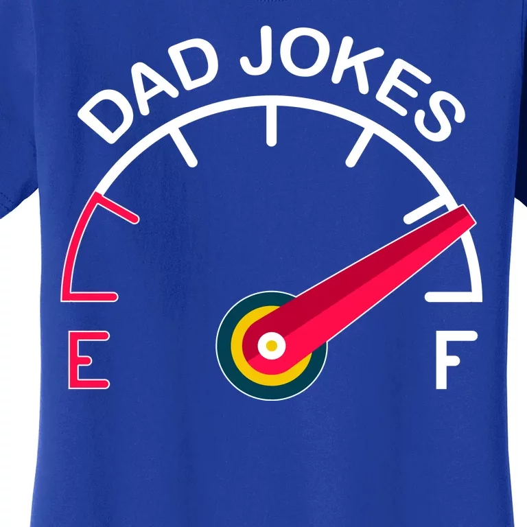 Full Of Dad Jokes Women's T-Shirt