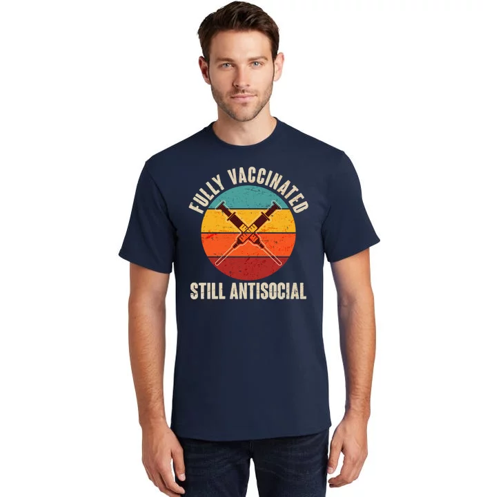 Fully Vaccinated Still Antisocial Vintage Tall T-Shirt