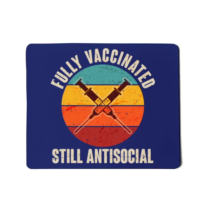 Fully Vaccinated Still Antisocial Vintage Mousepad