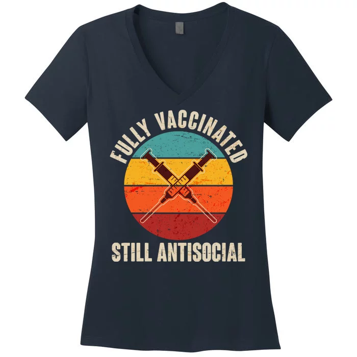 Fully Vaccinated Still Antisocial Vintage Women's V-Neck T-Shirt