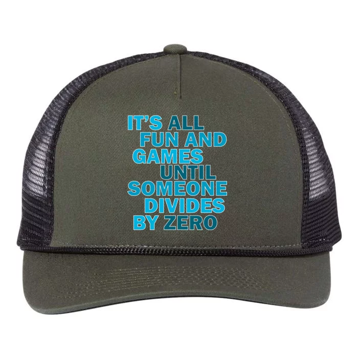 Fun And Games Until Someone Divides By Zero Retro Rope Trucker Hat Cap