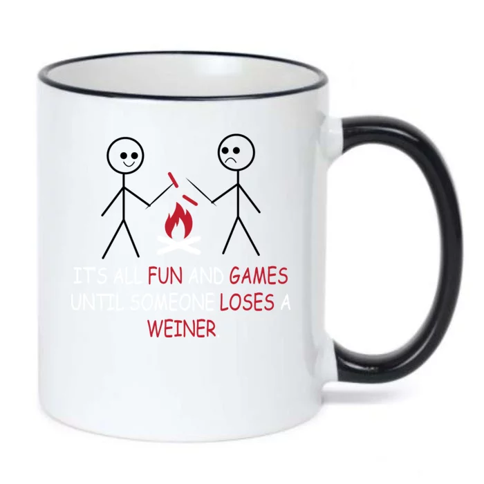 Fun And Games Until Someone Loses A Wiener Black Color Changing Mug