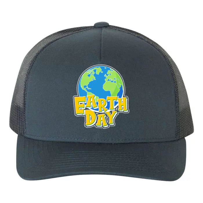 Fun Celebrate Earth Day Yupoong Adult 5-Panel Trucker Hat