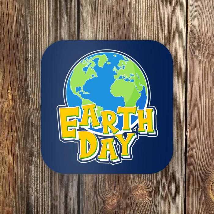 Fun Celebrate Earth Day Coaster