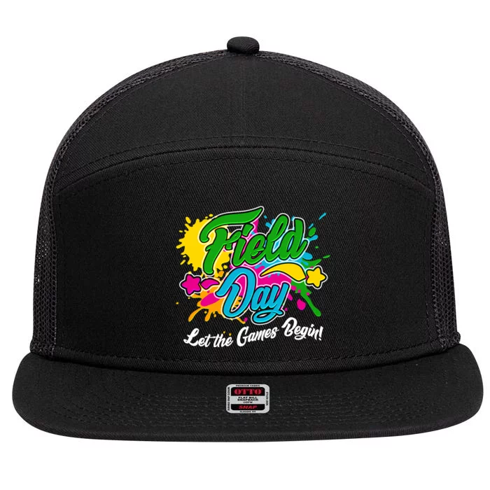 Fun Field Day Let The Games Begin! 7 Panel Mesh Trucker Snapback Hat