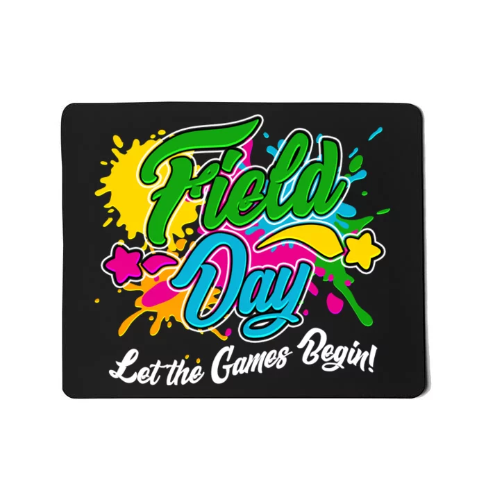 Fun Field Day Let The Games Begin! Mousepad