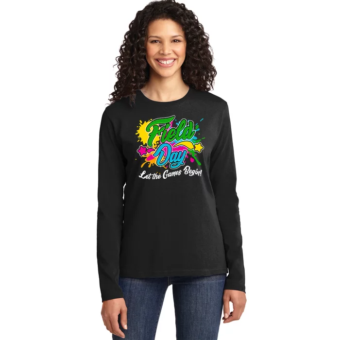 Fun Field Day Let The Games Begin! Ladies Long Sleeve Shirt