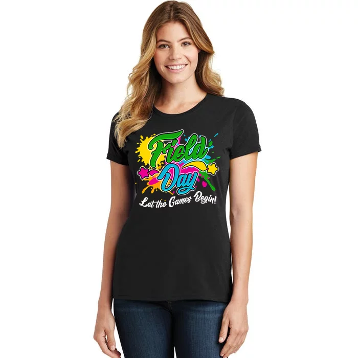 Fun Field Day Let The Games Begin! Women's T-Shirt