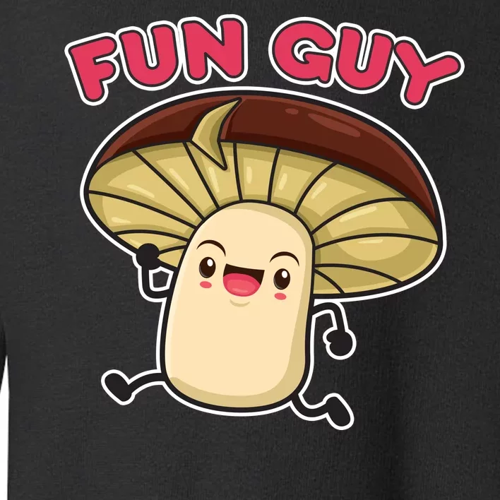 Fun Guy Fungi Mushroom Toddler Sweatshirt